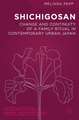 Shichigosan: Change and Continuity of a Family Ritual in Contemporary Urban Japan