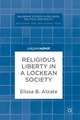 Religious Liberty in a Lockean Society