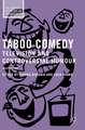 Taboo Comedy: Television and Controversial Humour