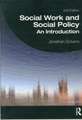 Social Work and Social Policy: An Introduction