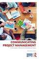 Communicating Project Management: A Participatory Rhetoric for Development Teams