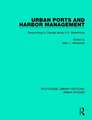 Urban Ports and Harbor Management: Responding to Change along U.S. Waterfronts