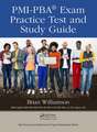 PMI-PBA® Exam Practice Test and Study Guide