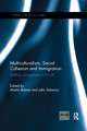 Multiculturalism, Social Cohesion and Immigration: Shifting Conceptions in the UK