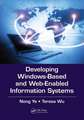 Developing Windows-Based and Web-Enabled Information Systems