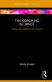 The Coaching Alliance: Theory and Guidelines for Practice