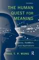 The Human Quest for Meaning: Theories, Research, and Applications