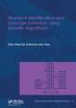 Structural Identification and Damage Detection using Genetic Algorithms: Structures and Infrastructures Book Series, Vol. 6