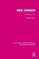 Ben Jonson: His Craft and Art