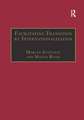 Facilitating Transition by Internationalization: Outward Direct Investment from Central European Economies in Transition