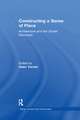 Constructing a Sense of Place: Architecture and the Zionist Discourse