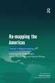 Re-mapping the Americas: Trends in Region-making