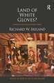 Land of White Gloves?: A history of crime and punishment in Wales