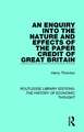 An Enquiry into the Nature and Effects of the Paper Credit of Great Britain