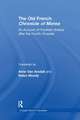 The Old French Chronicle of Morea: An Account of Frankish Greece after the Fourth Crusade