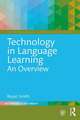 Technology in Language Learning: An Overview