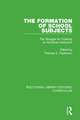 The Formation of School Subjects: The Struggle for Creating an American Institution