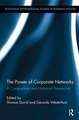 The Power of Corporate Networks: A Comparative and Historical Perspective