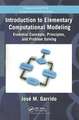 Introduction to Elementary Computational Modeling: Essential Concepts, Principles, and Problem Solving