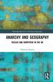 Anarchy and Geography: Reclus and Kropotkin in the UK