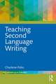 Teaching Second Language Writing