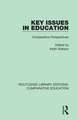 Key Issues in Education: Comparative Perspectives