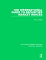 The International Guide to Securities Market Indices