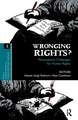 Wronging Rights?: Philosophical Challenges for Human Rights