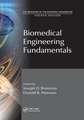 Biomedical Engineering Fundamentals