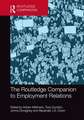 The Routledge Companion to Employment Relations