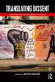 Translating Dissent: Voices From and With the Egyptian Revolution