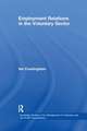 Employment Relations in the Voluntary Sector: Struggling to Care