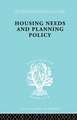 Housing Needs and Planning Policy: Problems of Housing Need & `Overspill' in England & Wales