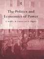 The Politics and Economics of Power