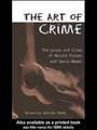 The Art of Crime: The Plays and Film of Harold Pinter and David Mamet