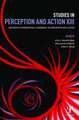 Studies in Perception and Action XIII: Eighteenth International Conference on Perception and Action