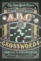 The New York Times ABCs of Crosswords: 200 Easy to Hard Puzzles