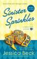 Sinister Sprinkles: A Donut Shop Mystery