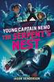 The Serpent's Nest: Young Captain Nemo