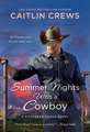 Summer Nights with a Cowboy: A Kittredge Ranch Novel