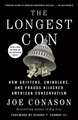 The Longest Con