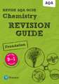 Pearson REVISE AQA GCSE Chemistry (Foundation) Revision Guide incl. online revision and quizzes - for 2026, 2027 exams