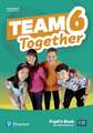 Team Together 6 Pupil's Book with Digital Resources Pack