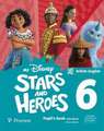 My Disney Stars and Heroes British Edition Level 6 Pupil's Book with eBook and Digital Activities