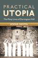 Practical Utopia: The Many Lives of Dartington Hall