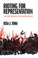 Rioting for Representation: Local Ethnic Mobilization in Democratizing Countries