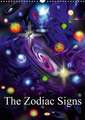 The Zodiac Signs (Wall Calendar 2018 DIN A3 Portrait)