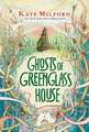 Ghosts of Greenglass House: A Winter and Holiday Book for Kids