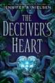 The Deceiver's Heart (the Traitor's Game, Book Two)