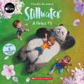 A Perfect Fit (Stillwater Storybook)